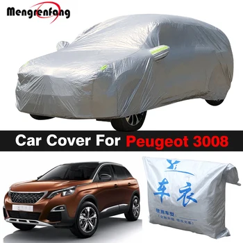 Açık araba kılıfı Anti-UV Kapalı Güneş Gölge Yağmur Kar Toz Koruma SUV Kapak Peugeot 3008 İçin