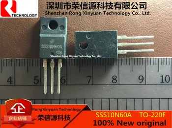100 % Yeni orijinal SSS10N60A TO-220F SSS10N60 10N60 Gelişmiş Güç MOSFET.600 V, 0.8 M Ω, 5.1 A