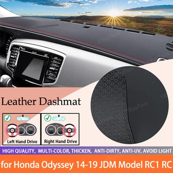 Deri Araba İç dash masası örtüsü Dashmat Pad Halı Dash masası örtüsü Honda Odyssey 2014-2019 için JDM Modeli RC1 RC2