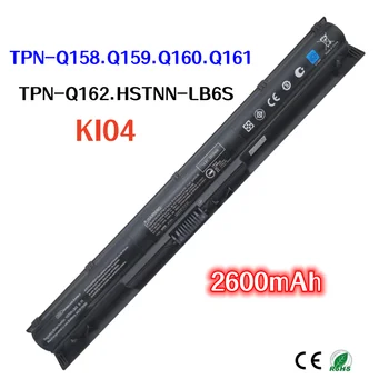 2600 mAh HP TPN-Q158 Q159 Q160 Q161 Q162 HSTNN-LB6S KI04 laptop batarya