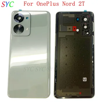 Orijinal Arka Kapı Pil Kapağı Konut Case OnePlus Nord 2T arka kapak Kamera Lens ile Logo Onarım Parçaları